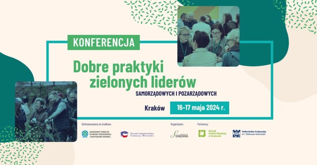 Zieloni liderzy spotkają się w maju w Krakowie