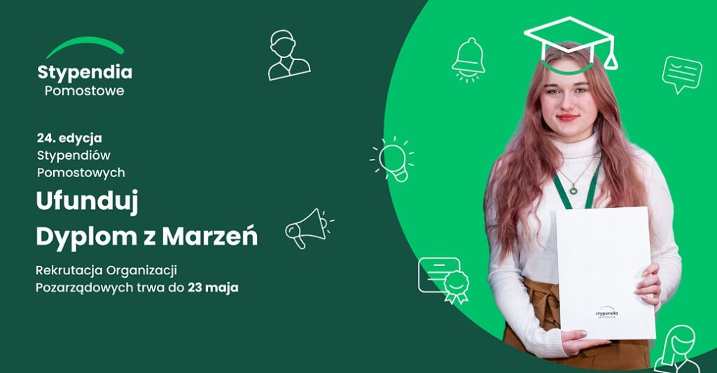 Daj szansę na „Dyplom z Marzeń”