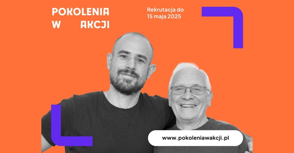 „Pokolenia w Akcji”. Zdobądź grant na projekt międzypokoleniowy