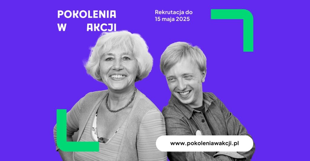 „Pokolenia w Akcji”. Zdobądź grant na projekt międzypokoleniowy