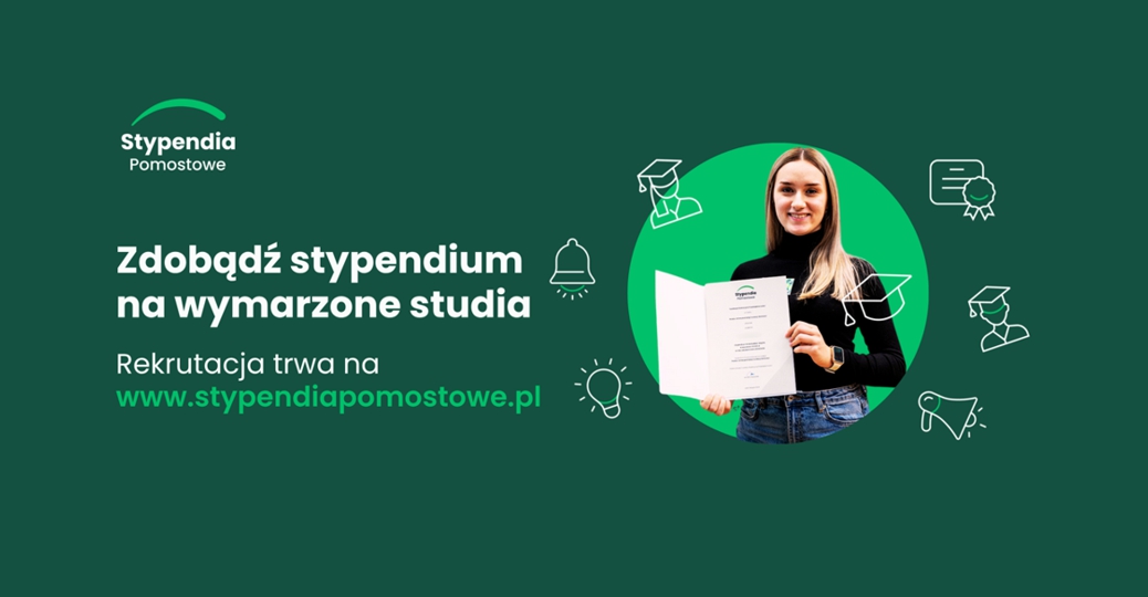10 tysięcy złotych na I rok studiów! Zdobądź stypendium pomostowe